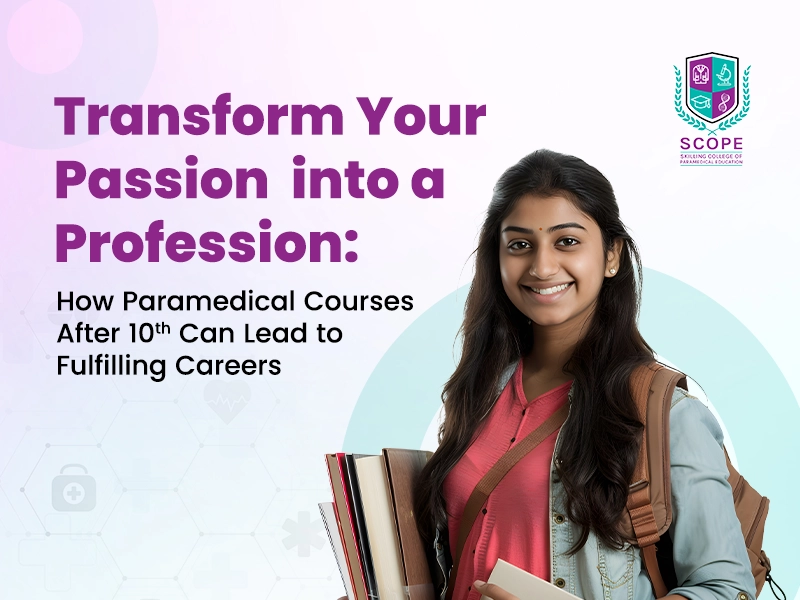 Paramedical Courses After 10th