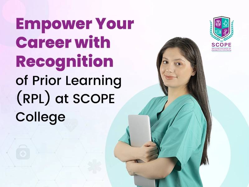 Empower Your Career with Recognition of Prior Learning (RPL) at SCOPE College 