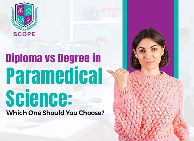 Diploma in Paramedical Science, Degree in Paramedical Science, Paramedical diploma vs degree
