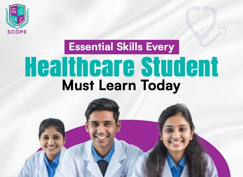 essential skills for healthcare students, soft skills for healthcare professionals, problem-solving in healthcare, communication skills in healthcare