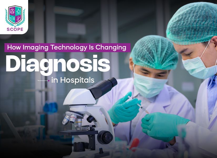 How Imaging Technology Is Changing Diagnosis in Hospitals