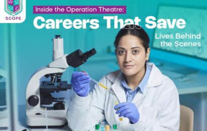 Inside the Operation Theatre: Careers That Save Lives Behind the Scenes