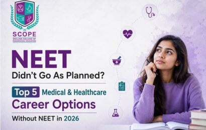 NEET Didn't Go As Planned? Top 5 Medical & Healthcare Career Options Without NEET in 2026